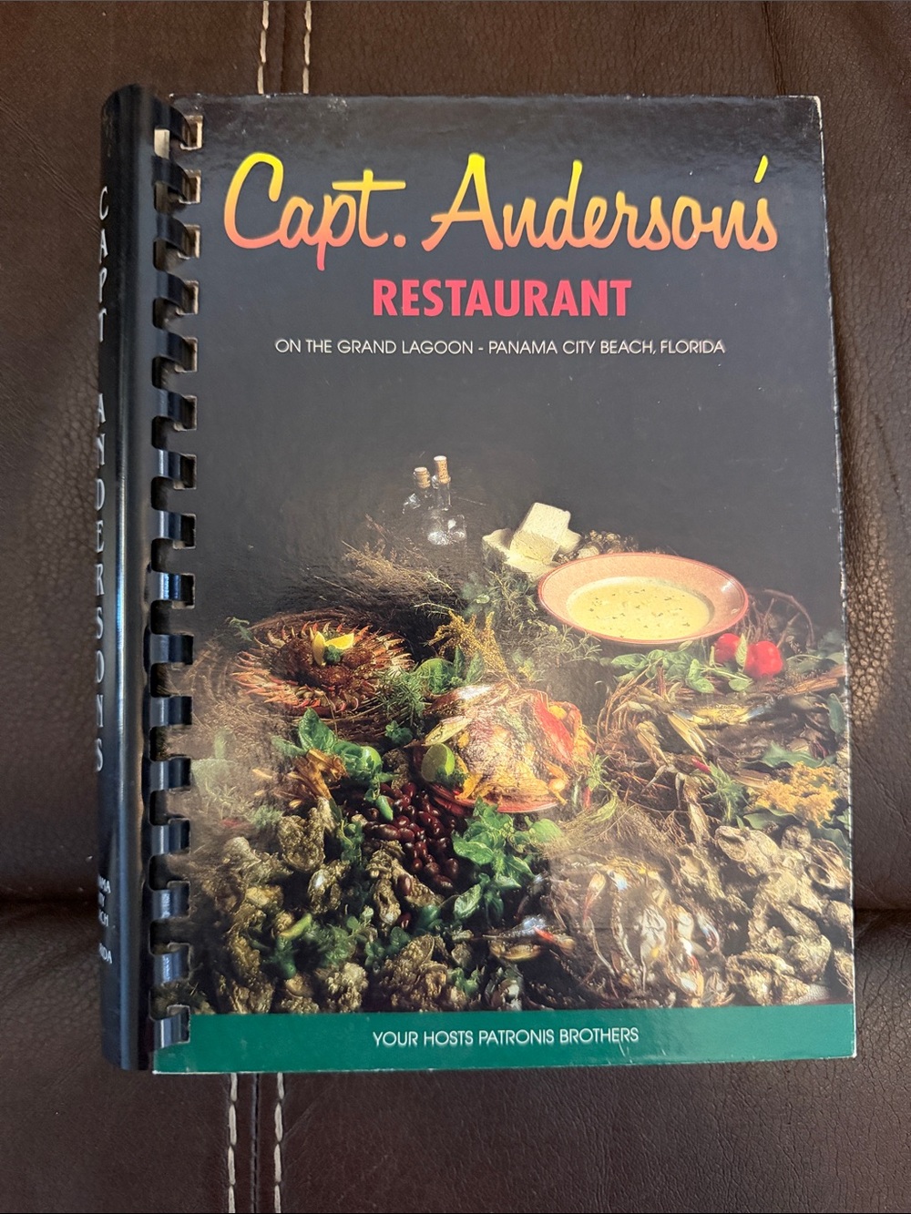 Capt. Anderson’s Restaurant on the Grand Lagoon Restaurant Spiral Cookbook 1985